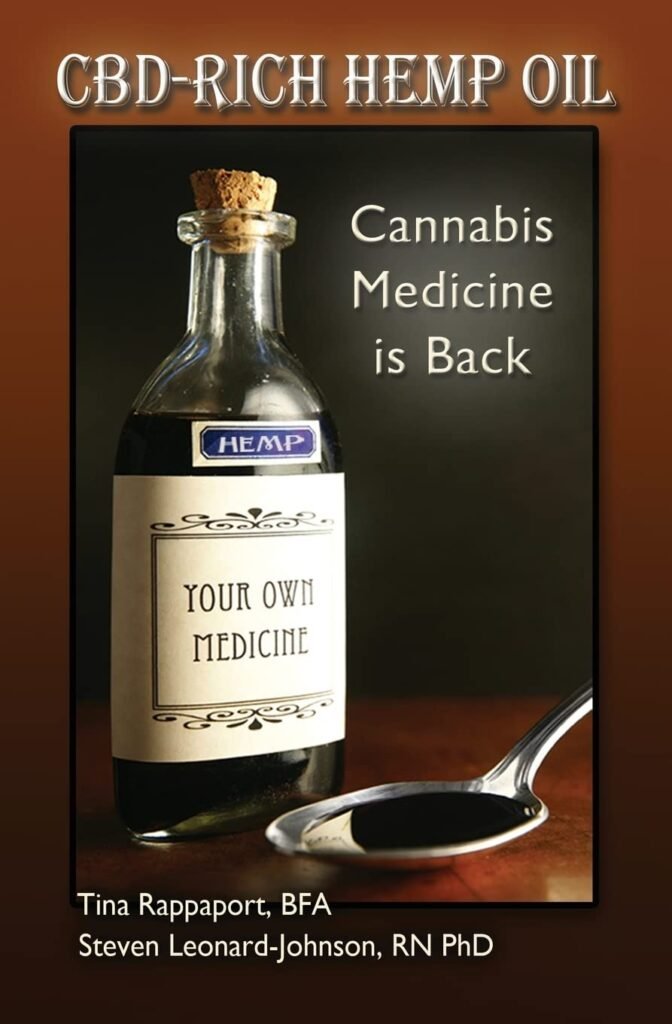 CBD-Rich Hemp Oil: Cannabis Medicine is Back     Paperback – May 9, 2014