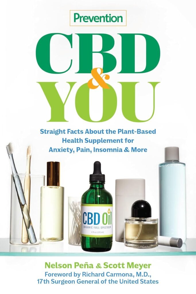 Prevention CBD  You: Straight Facts about the Plant-Based Health Supplement for Anxiety, Pain, Insomnia  More     Paperback – September 8, 2020